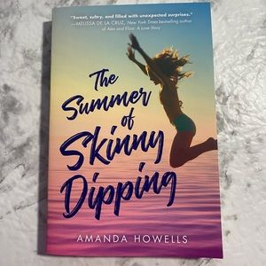 The Summer of‎ Skinny Dipping Amanda Howells New